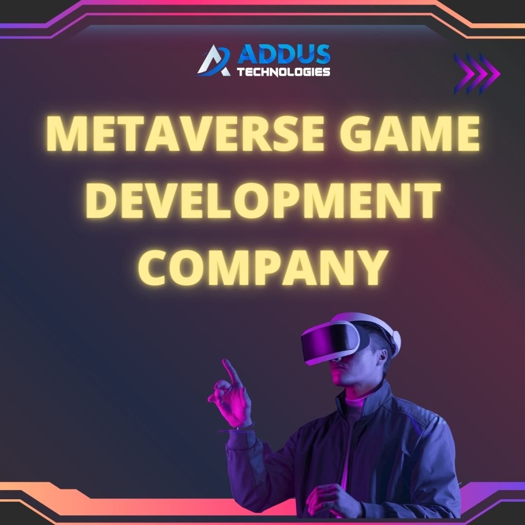 Best Metaverse game development company | Addus Technologies